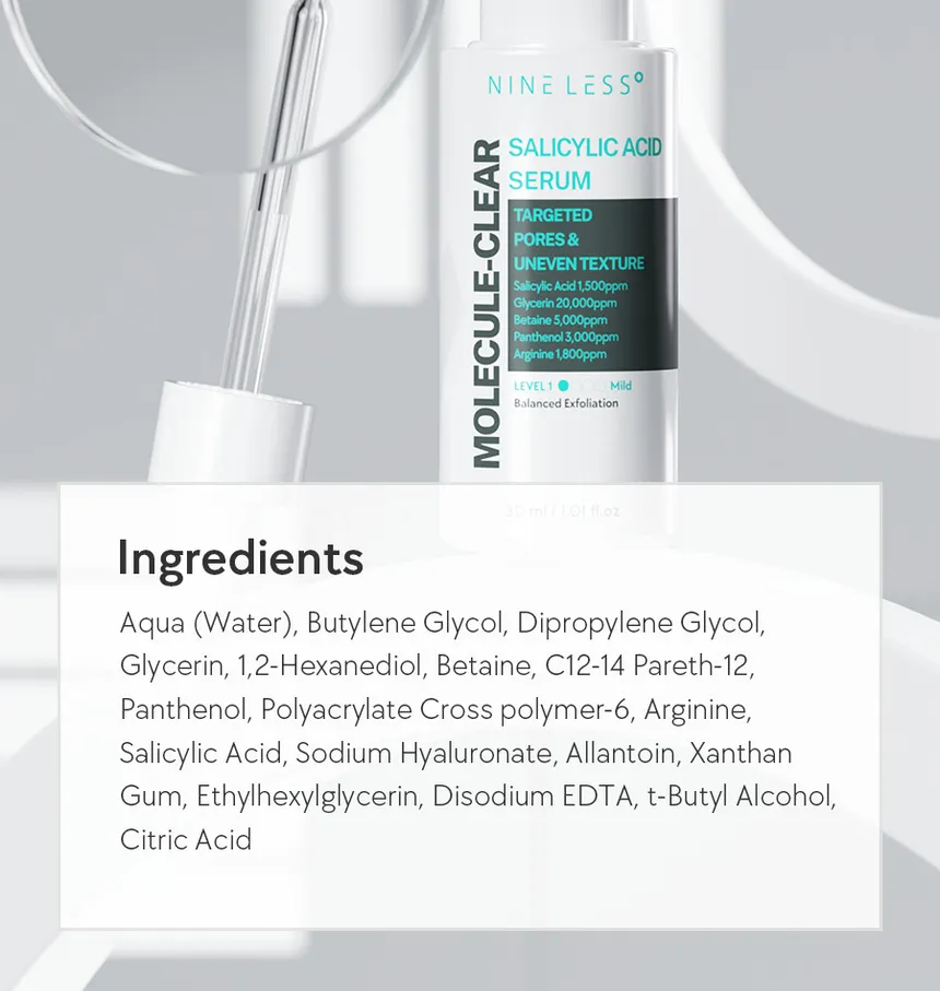 سرم اسید سالیسیلیک مولکول کلیر ناینلس NINELESS -MOLECULE-CLEAR (Salicylic Acid) Serum 1.01 oz 30ml